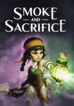 Игра Smoke and Sacrifice (Steam; PC; Регион активации РФ+Страны СНГ)