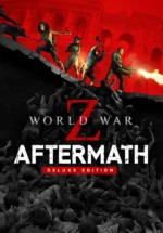Игра World War Z: Aftermath — Deluxe Edition (Steam; PC; Регион активации CIS without BY)