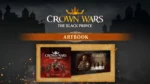 Игра Crown Wars: The Black Prince — Artbook (Steam; PC; Регион активации Весь Мир)