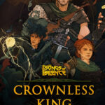 Игра Songs of Silence - Crownless King Expansion (Steam; PC; Регион активации РФ+Страны СНГ)