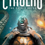Игра Cthulhu: The Cosmic Abyss (Steam; PC; Регион активации РФ+Страны СНГ)