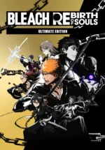 Игра BLEACH Rebirth of Souls — Ultimate Edition (Steam; PC; Регион активации РФ+Страны СНГ)