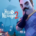 Игра Hello Neighbor 2 (Steam; PC; Регион активации РФ+Страны СНГ)