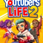 Игра Youtubers Life 2 (Steam; PC; Регион активации Весь Мир)