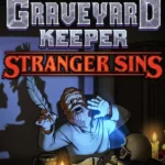Игра Graveyard Keeper - Stranger Sins (Steam; PC; Регион активации РФ+Страны СНГ)