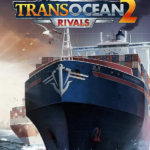 Игра TransOcean 2: Rivals (Steam; Mac, PC; Регион активации Страны СНГ)