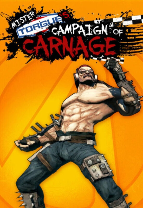 Игра Borderlands 2: Mr. Torgue’s Campaign of Carnage (Steam; PC; Регион активации РФ+Страны СНГ)