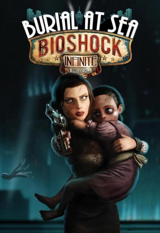 Игра BioShock Infinite: Burial at Sea – Episode Two (Steam; PC, Linux; Регион активации РФ+Страны СНГ)