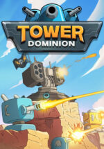 Игра Tower Dominion (Steam; PC; Регион активации CIS without BY)