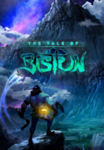 Игра The Tale of Bistun (Steam; PC; Регион активации Весь Мир)