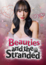 Игра Beauties and the Stranded (Steam; PC; Регион активации РФ+Страны СНГ)