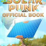Игра Solarpunk – Official Book (Steam; PC; Регион активации Весь Мир)