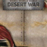Игра WEGO World War II: Desert War (Steam; PC; Регион активации РФ+Страны СНГ)