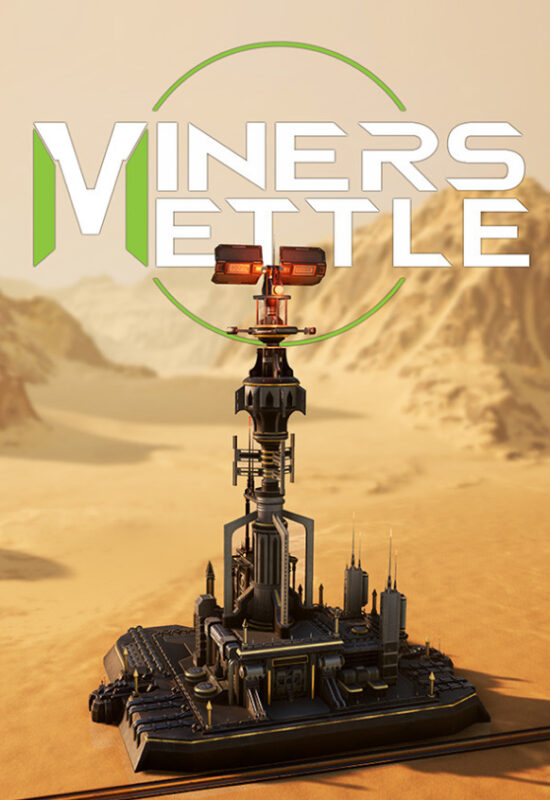 Игра Miners Mettle (Steam; PC; Регион активации CIS+SASA+MENA)