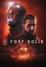 Игра Fort Solis (Steam; PC, Mac; Регион активации РФ+Страны СНГ)
