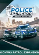 Игра Police Simulator: Patrol Officers — Highway Patrol Expansion (Steam; PC; Регион активации Страны СНГ)
