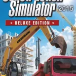Игра Construction Simulator 2015 - Deluxe Edition (Steam; Mac, PC; Регион активации CIS without BY)