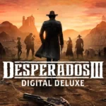 Игра Desperados III - Digital Deluxe Edition (Steam; PC; Регион активации РФ+Страны СНГ)