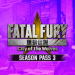 Игра FATAL FURY: City of the Wolves - Season Pass 3 (Steam; PC; Регион активации Весь Мир)