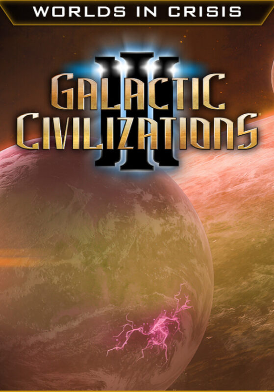Игра Galactic Civilizations III – Worlds in Crisis DLC (Steam; PC; Регион активации Весь Мир)
