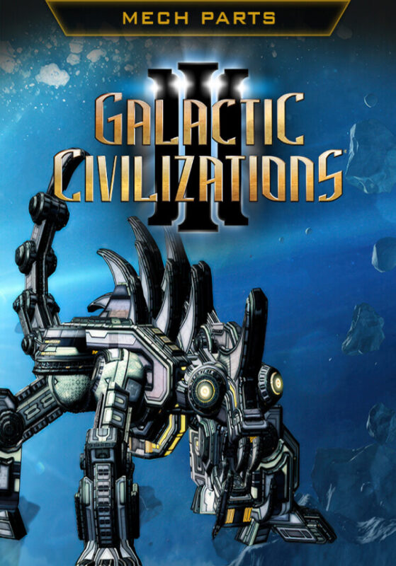 Игра Galactic Civilizations III – Mech Parts Kit DLC (Steam; PC; Регион активации Весь Мир)