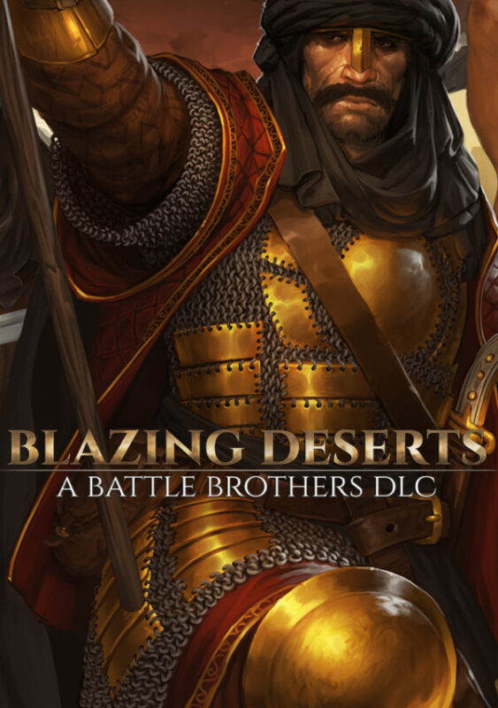 Игра Battle Brothers – Blazing Deserts (Steam; PC; Регион активации РФ+Страны СНГ)