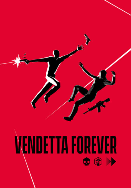 Игра Vendetta Forever (Steam; PC; Регион активации РФ+Страны СНГ)