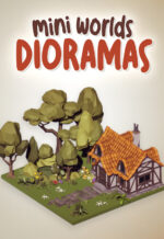 Игра Mini Worlds Dioramas (Steam; PC; Регион активации Страны СНГ)