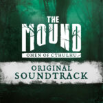 Игра The Mound: Omen of Cthulhu - Soundtrack (Steam; PC; Регион активации Весь Мир)
