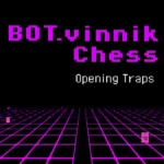 Игра BOT.vinnik Chess: Opening Traps (Steam; PC; Регион активации Весь Мир)