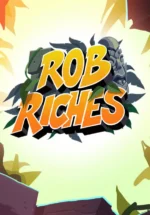Игра Rob Riches (Steam; PC; Регион активации РФ+Страны СНГ)