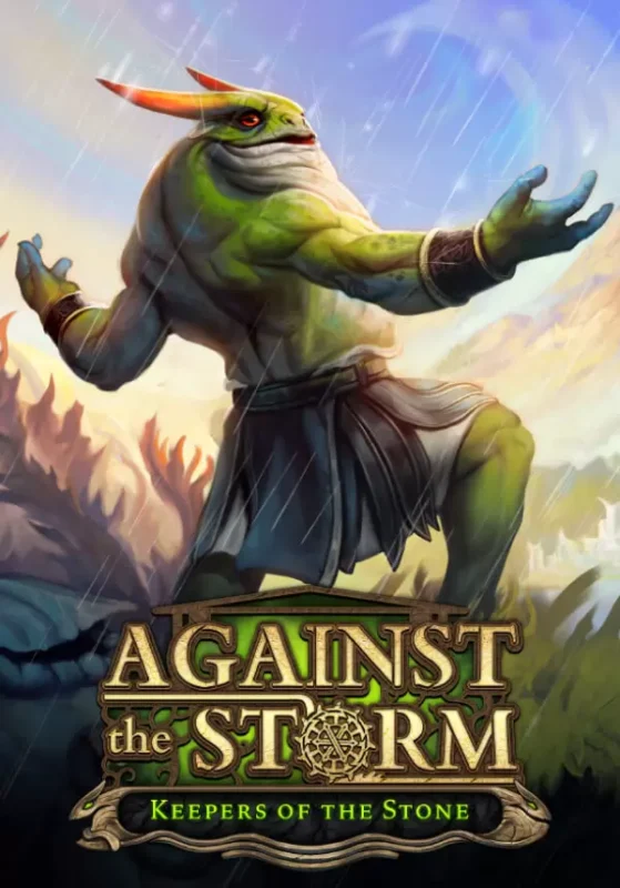 Игра Against the Storm – Keepers of the Stone (Steam; PC; Регион активации РФ+Страны СНГ)