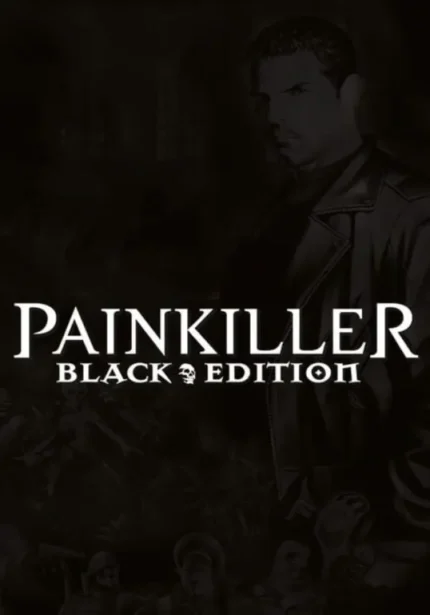 Игра Painkiller: Black Edition (CIS) (Steam; PC; Регион активации РФ+Страны СНГ)