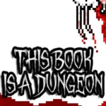 Игра This Book Is A Dungeon (Steam; PC; Регион активации Весь Мир)