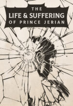 Игра The Life and Suffering of Prince Jerian (Steam; PC; Регион активации Весь Мир)