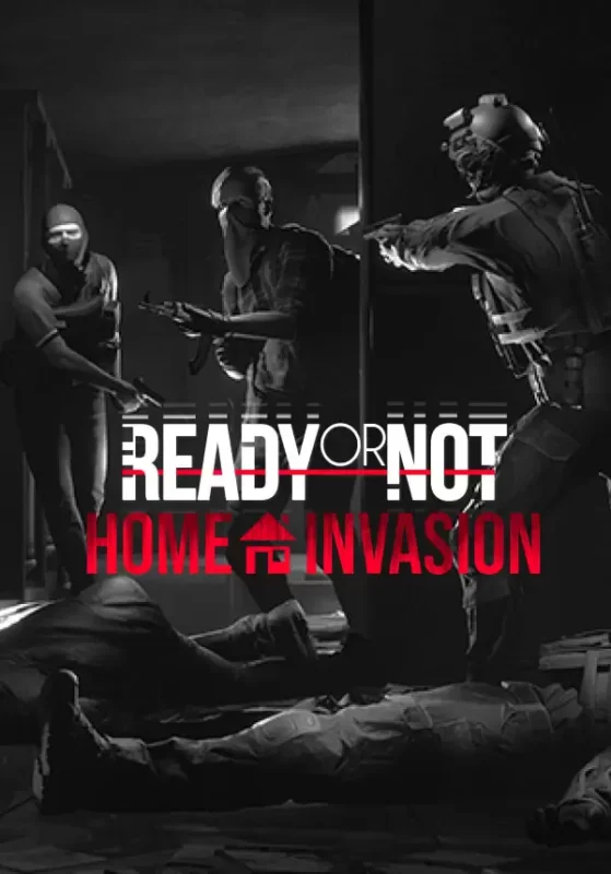 Игра Ready or Not: Home Invasion (Steam; PC; Регион активации РФ+Страны СНГ)