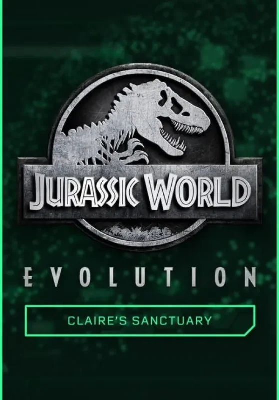 Игра Jurassic World Evolution: Claire’s Sanctuary (Steam; PC; Регион активации РФ+Страны СНГ)